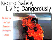 Book Review: Racing Safely, Living Dangerously